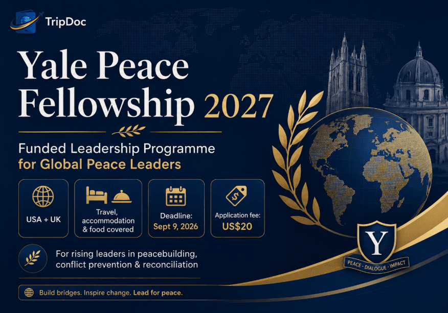 Yale Peace Fellowship 2027: Funded Programme for Global Peace Leaders