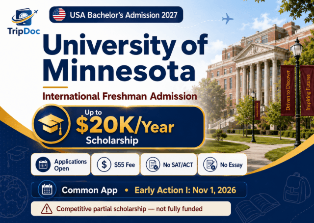 University of Minnesota Fall 2027 International Freshman Admission + Global Excellence Scholarship